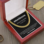 To My Grandson | We Always Love You - Cuban Link Chain